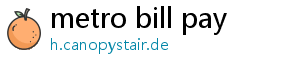 metro bill pay